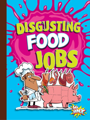 cover image of Disgusting Food Jobs
